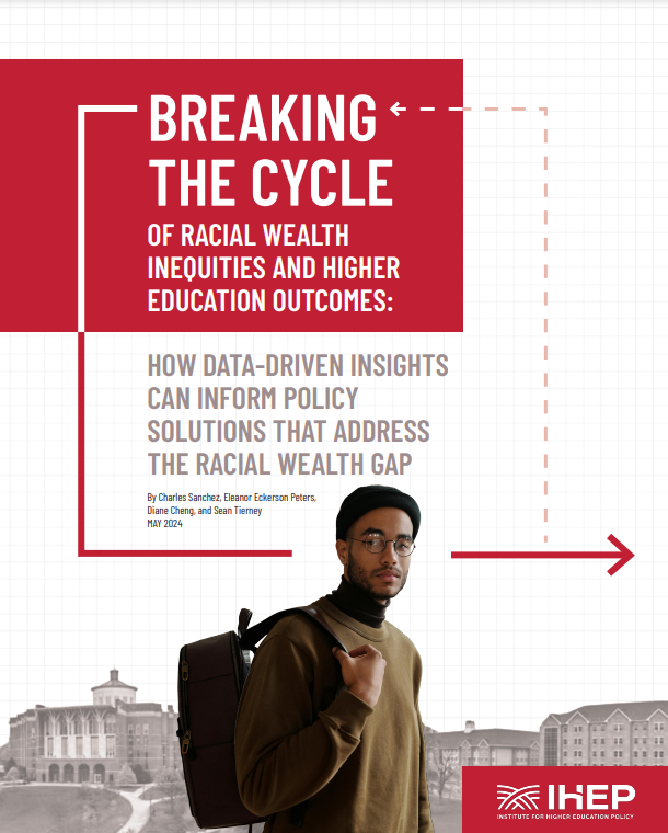 Breaking the Cycle of Racial Wealth Inequities and Higher Education Outcomes